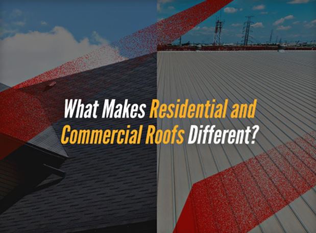 What Makes Residential and Commercial Roofs Different?